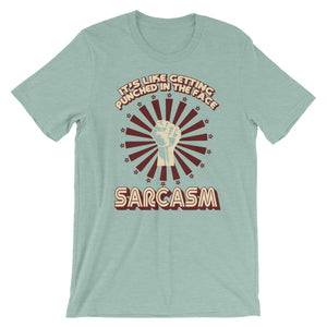 Sarcasm Shirt