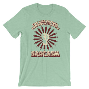 Sarcasm Shirt